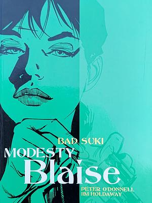 Modesty Blaise: Bad Suki by Peter O'Donnell