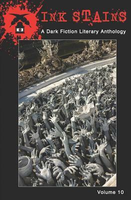 Ink Stains: A Dark Fiction Literary Anthology by Michael Barron, Eric M. Battaglia