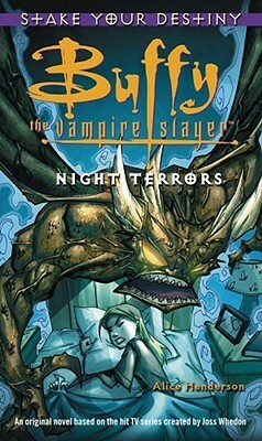 Buffy the Vampire Slayer: Night Terrors by Alice Henderson