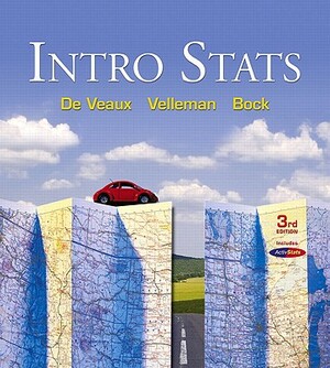 Intro STATS Value Pack (Includes Mymathlab/Mystatlab Student Access Kit & Student's Solutions Manual for Intro STATS) by David E. Bock, Richard D. de Veaux, Paul F. Velleman