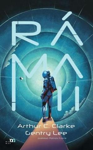Ráma II by Gentry Lee, Arthur C. Clarke