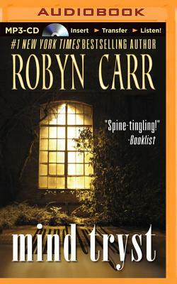 Mind Tryst by Robyn Carr