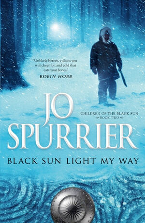 Black Sun Light My Way by Jo Spurrier