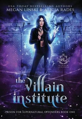 The Villain Institute by Megan Linski, Alicia Rades