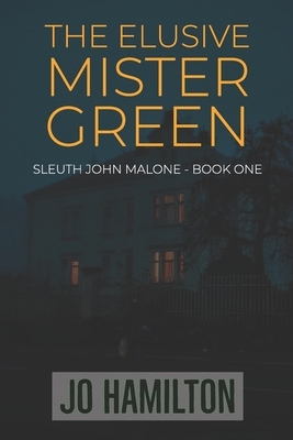 The Elusive Mister Green by Jo Hamilton