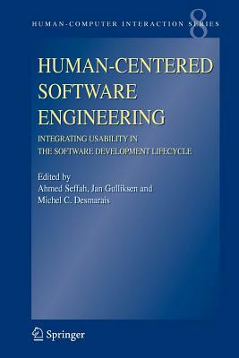 Human-Centered Software Engineering - Integrating Usability in the Software Development Lifecycle by 