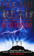 On the Third Day by Piers Paul Read