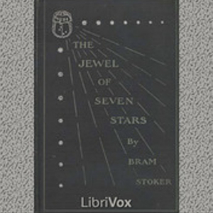 The Jewel of Seven Stars  by Bram Stoker