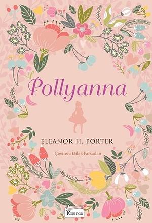 Pollyanna by Eleanor H. Porter