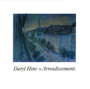 Arrondissements by Daryl Hine