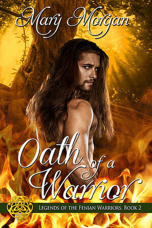 Oath of a Warrior by Mary Morgan