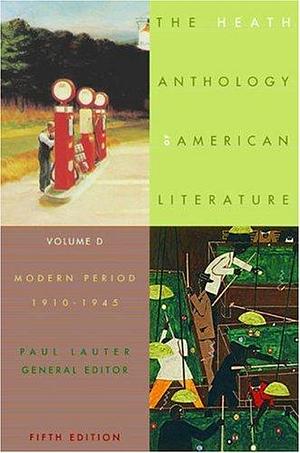 The Heath Anthology of American Literature, Volume 4 by Richard Yarborough, Paul Lauter