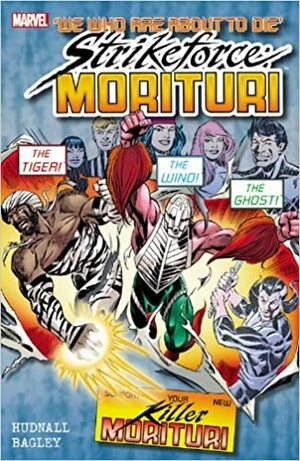 Strikeforce: Morituri Volume 3 by James D. Hudnall, Mark Bagley