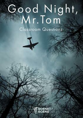 Good Night, Mr. Tom Classroom Questions by Amy Farrell