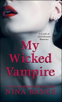 My Wicked vampire by Nina Bangs, Nina Bangs