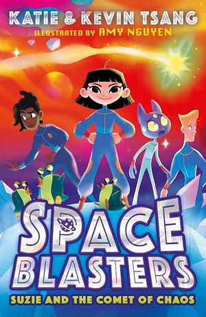 Suzie and the Comet of Chaos by Katie Tsang, Kevin Tsang
