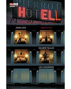 Hotell by John Lees, Lee Loughridge, Dalibor Talajić