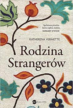 Rodzina Strangerów by Katherena Vermette