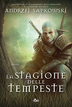 La stagione delle tempeste by Andrzej Sapkowski