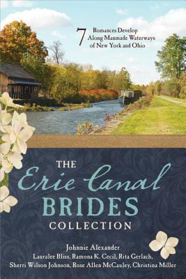 Erie Canal Brides Collection by Johnnie Alexander, Ramona K. Cecil, Lauralee Bliss