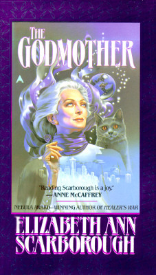 The Godmother by Elizabeth Ann Scarborough