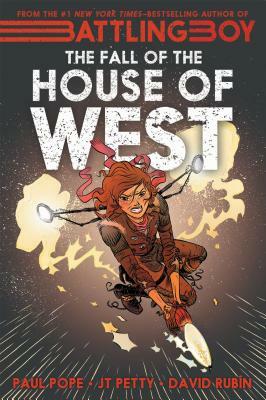 The Fall of the House of West by Paul Pope, J. T. Petty