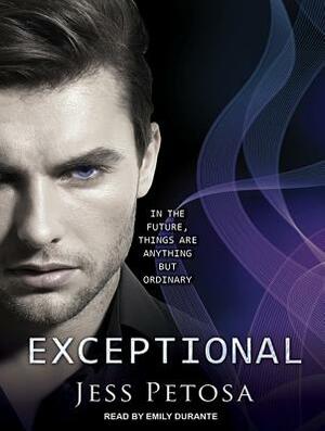 Exceptional by Jess Petosa