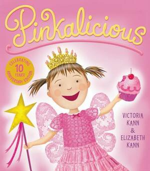 Pinkalicious by Victoria Kann, Elizabeth Kann