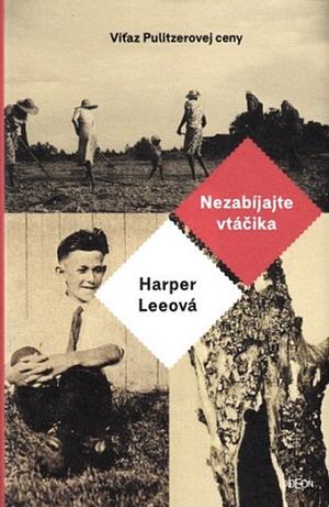 Nezabíjajte vtáčika by Harper Lee