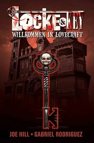 Willkommen in Lovecraft by Joe Hill