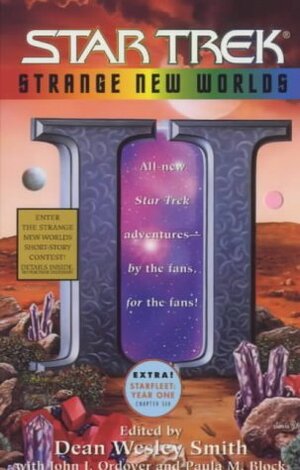 Star Trek: Strange New Worlds II by Dean Wesley Smith, Peg Robinson, Steven Scott Ripley, Kim Sheard, Christina F. York, Franklin Thatcher, Lynda Martinez Foley, Michael S. Poteet, Dayton Ward, Kathy Oltion, Brad Curry, Ken Rand, William Leisner, Charles Skaggs, Dustan Moon, E. Christy Rutehouser, Melissa Dickinson, Ilsa J. Bick