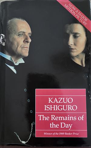 The Remains of the Day by Kazuo Ishiguro