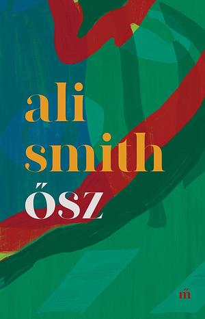 Ősz by Ali Smith