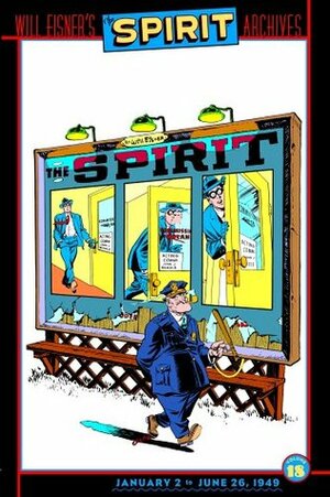 The Spirit Archives, Vol. 18 by Will Eisner