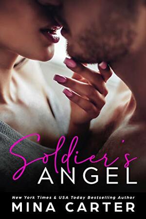 Soldier's Angel by Mina Carter