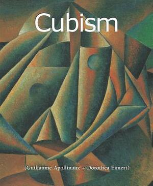 Cubism by Guillaume Apollinaire, Dorothea Eimert