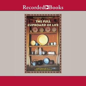 The Full Cupboard of Life by Alexander McCall Smith