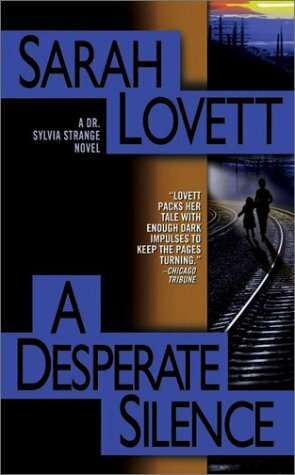 A Desperate Silence by Sarah Lovett