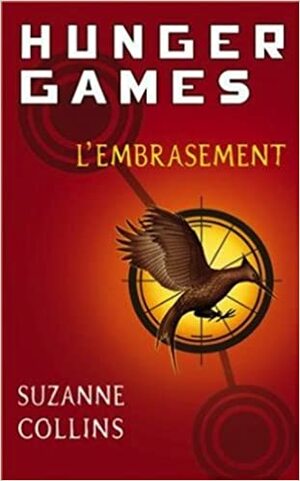 L'embrasement by Suzanne Collins