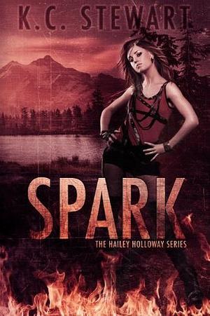 Spark by K.C. Stewart