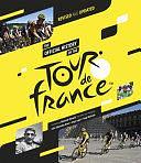 The Official History of the Tour de France: Revised and Updated by Luke Edwards-Evans, Serge Laget, Andy McGrath