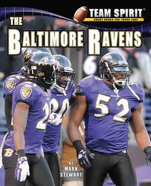 The Baltimore Ravens by Mark Stewart
