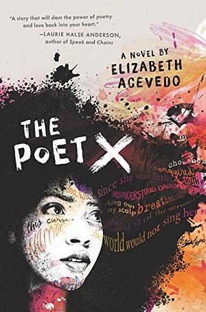 The Poet X by Elizabeth Acevedo