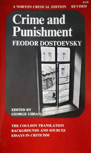 Crime and Punishment by Fyodor Dostoevsky
