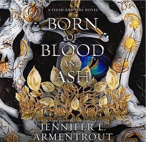 Born of Blood and Ash by Jennifer L. Armentrout