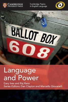 Language and Power by Gary Ives, Raj Rana