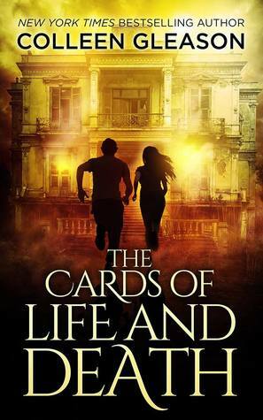The Cards of Life and Death by Colleen Gleason