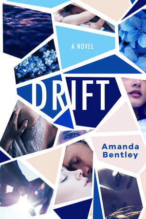 Drift by Amanda Bentley