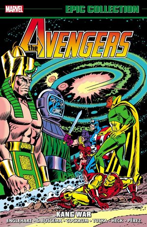 Avengers Epic Collection, Vol. 8: Kang War by Steve Englehart