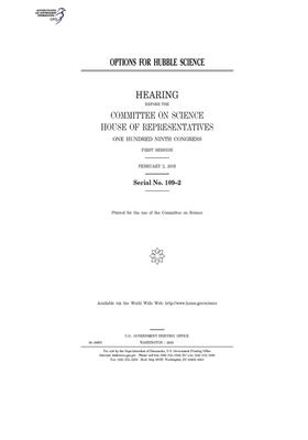Options for Hubble science by Committee on Science (house), United States House of Representatives, United States Congress